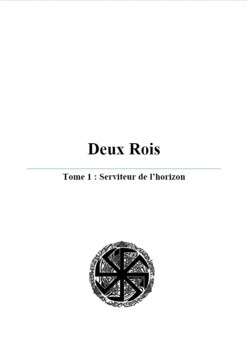 Deux Rois serviteur de l'horizon